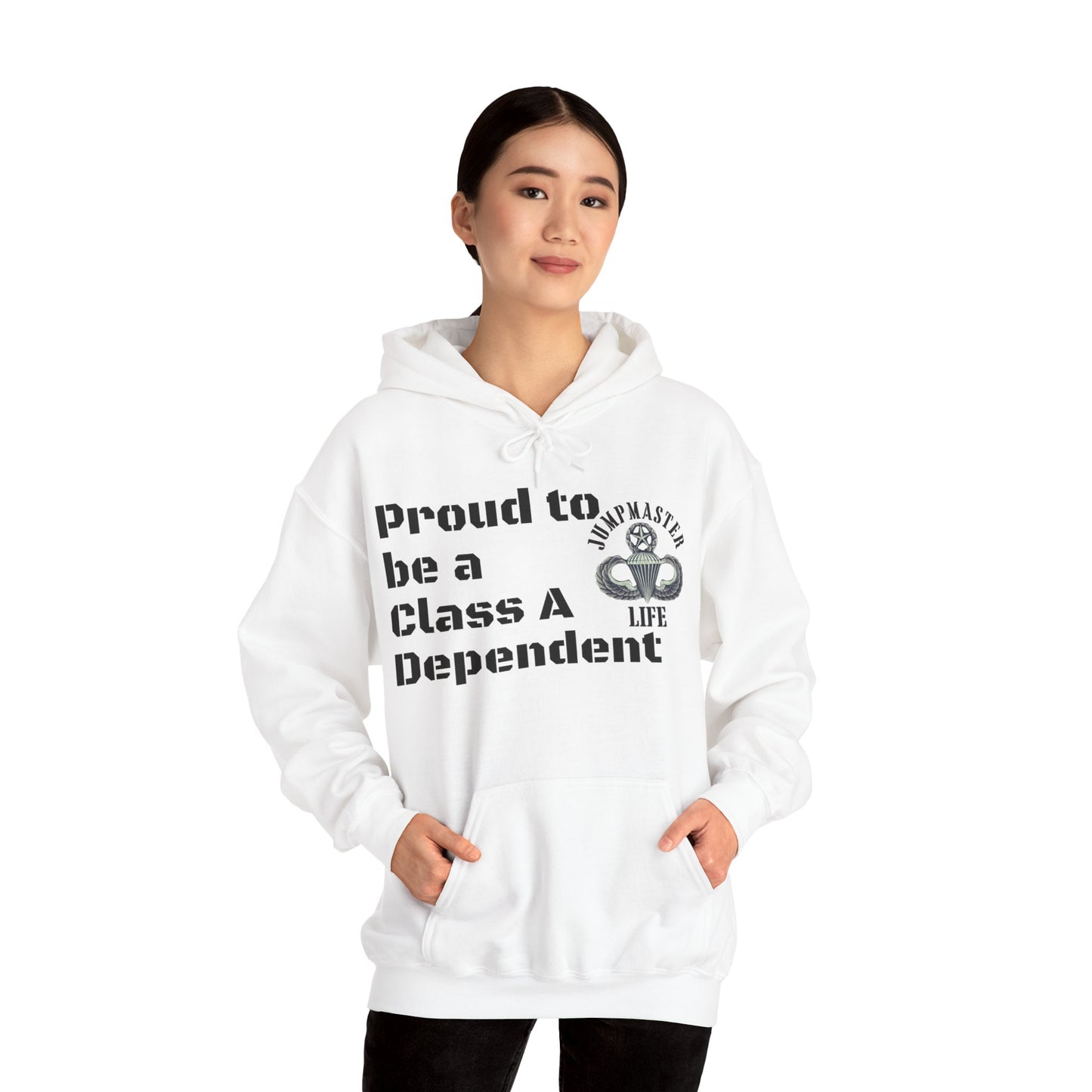 Proud to be a Class A Dependent Jumpmaster Life Unisex Heavy Blend™ Hooded Sweatshirt