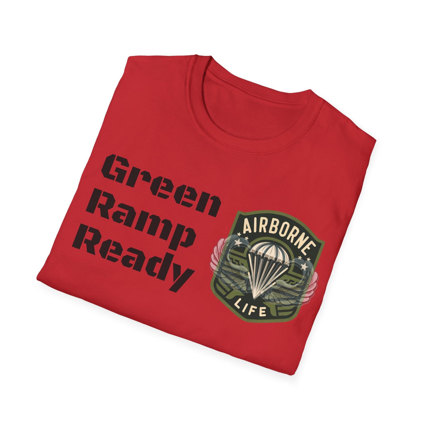 Airborne Life, Green Ramp Ready Unisex Softstyle T-Shirt