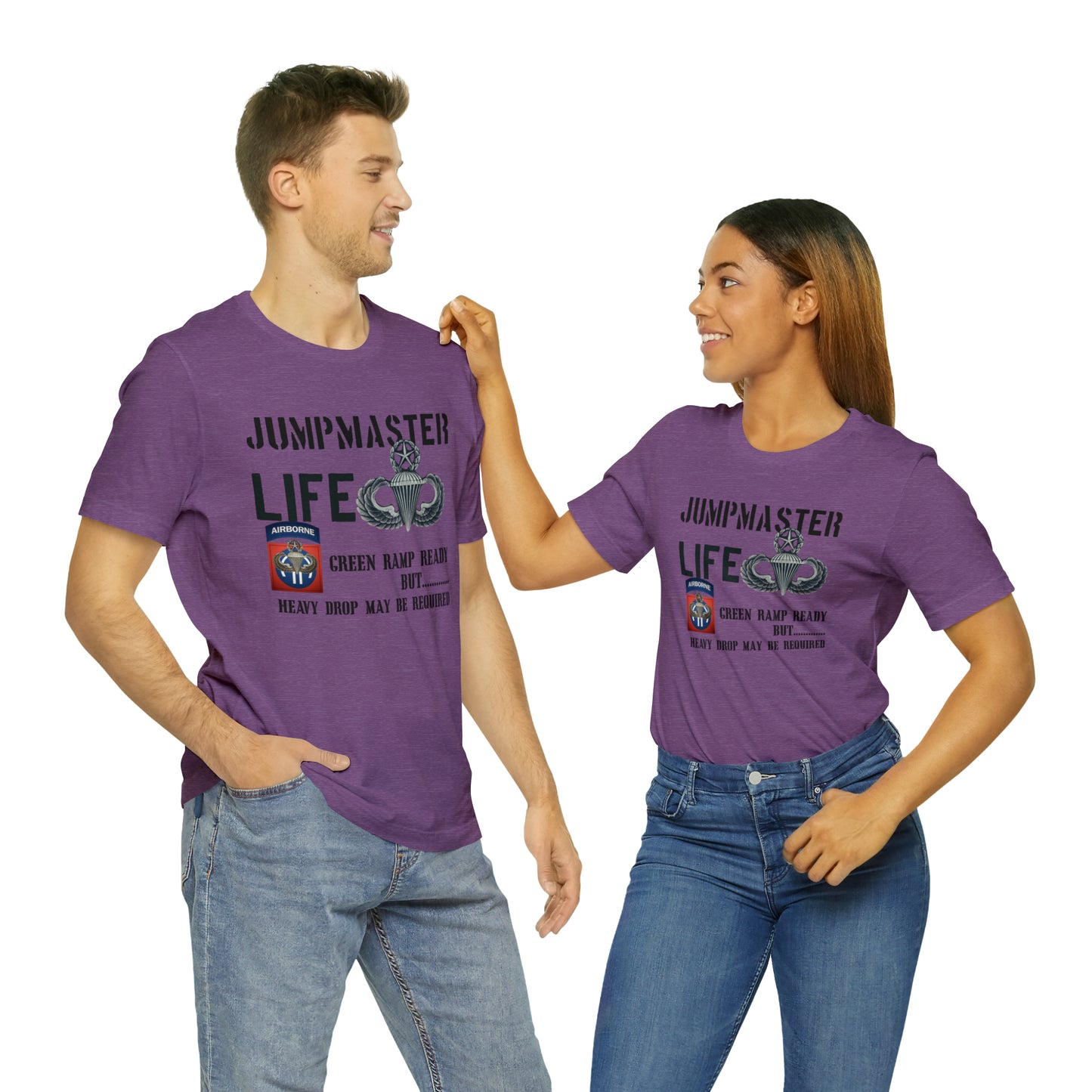 Jumpmaster Life Green Ramp Ready Heavy Drop Needed Unisex Jersey Short Sleeve Tee