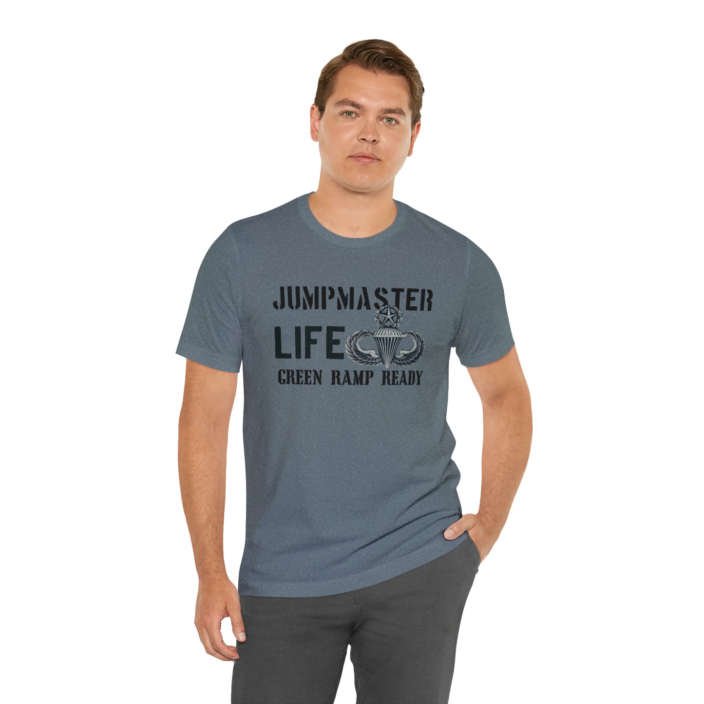 Jumpmaster Life Green Ramp Ready T-shirt Unisex Jersey Short Sleeve Tee