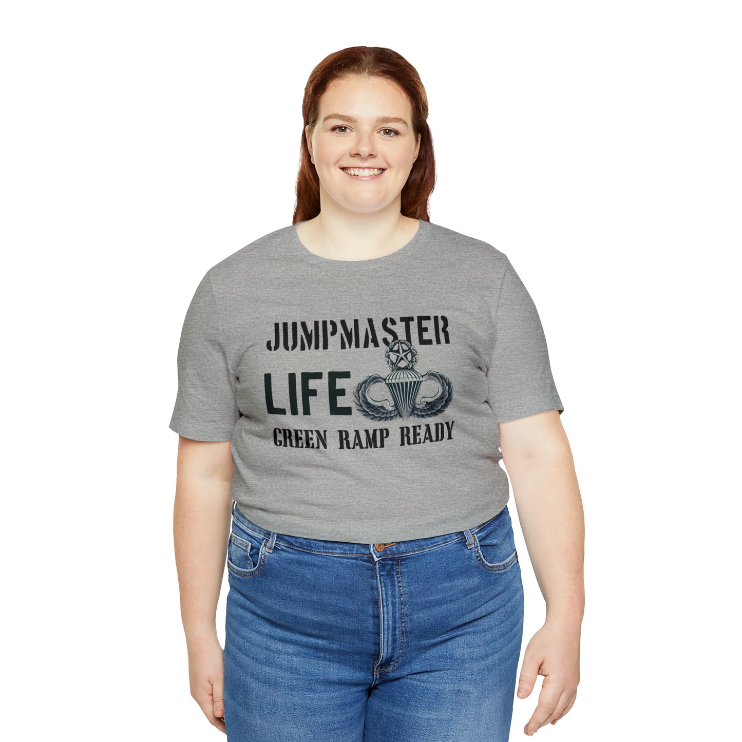 Jumpmaster Life Green Ramp Ready T-shirt Unisex Jersey Short Sleeve Tee