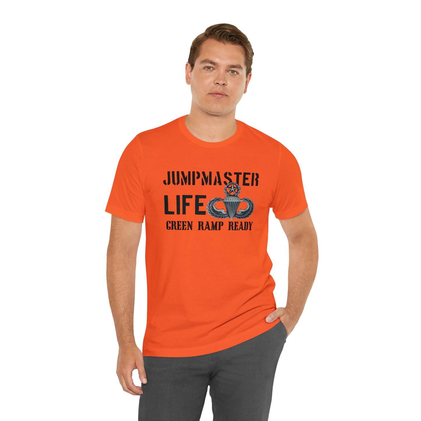 Jumpmaster Life Green Ramp Ready T-shirt Unisex Jersey Short Sleeve Tee