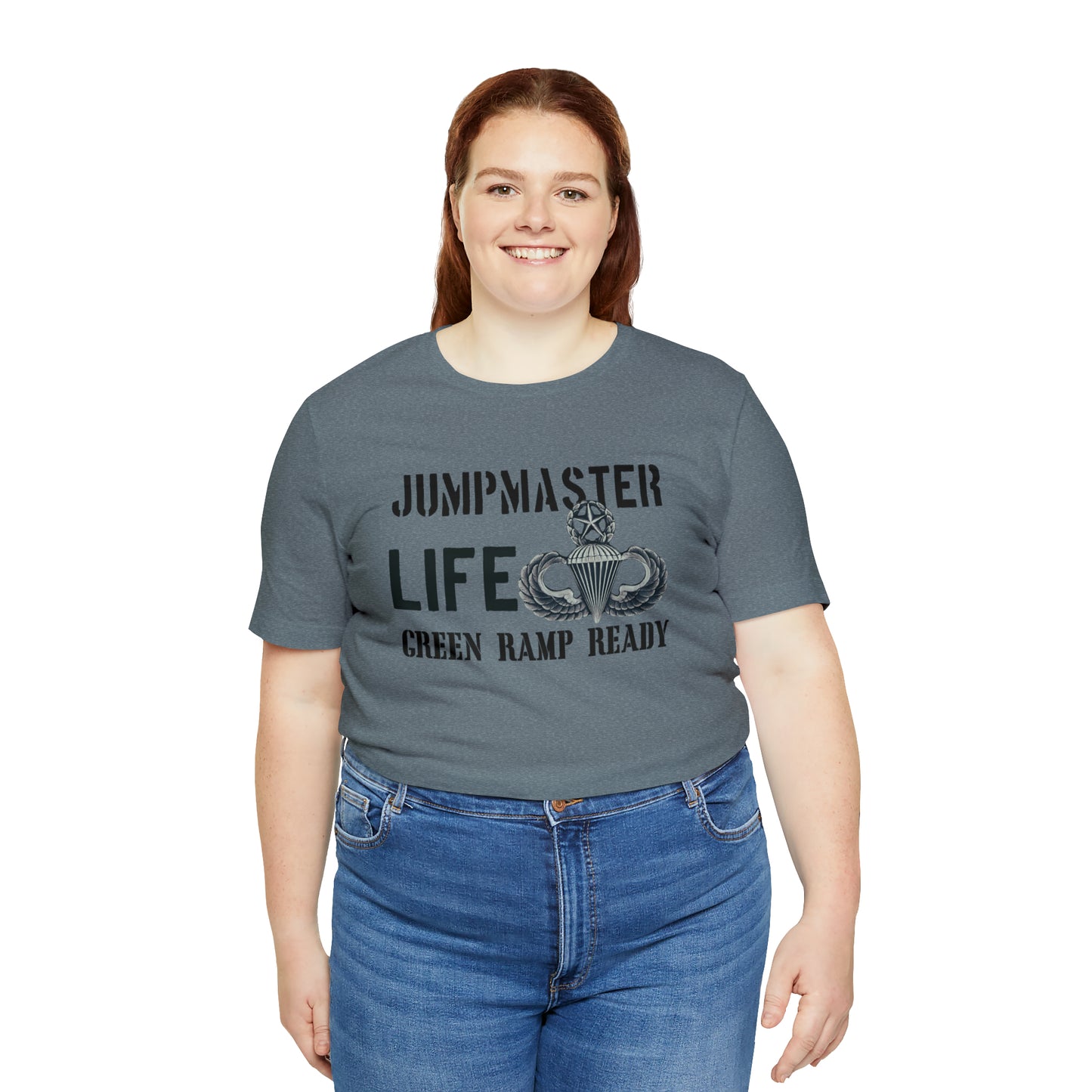 Jumpmaster Life Green Ramp Ready T-shirt Unisex Jersey Short Sleeve Tee