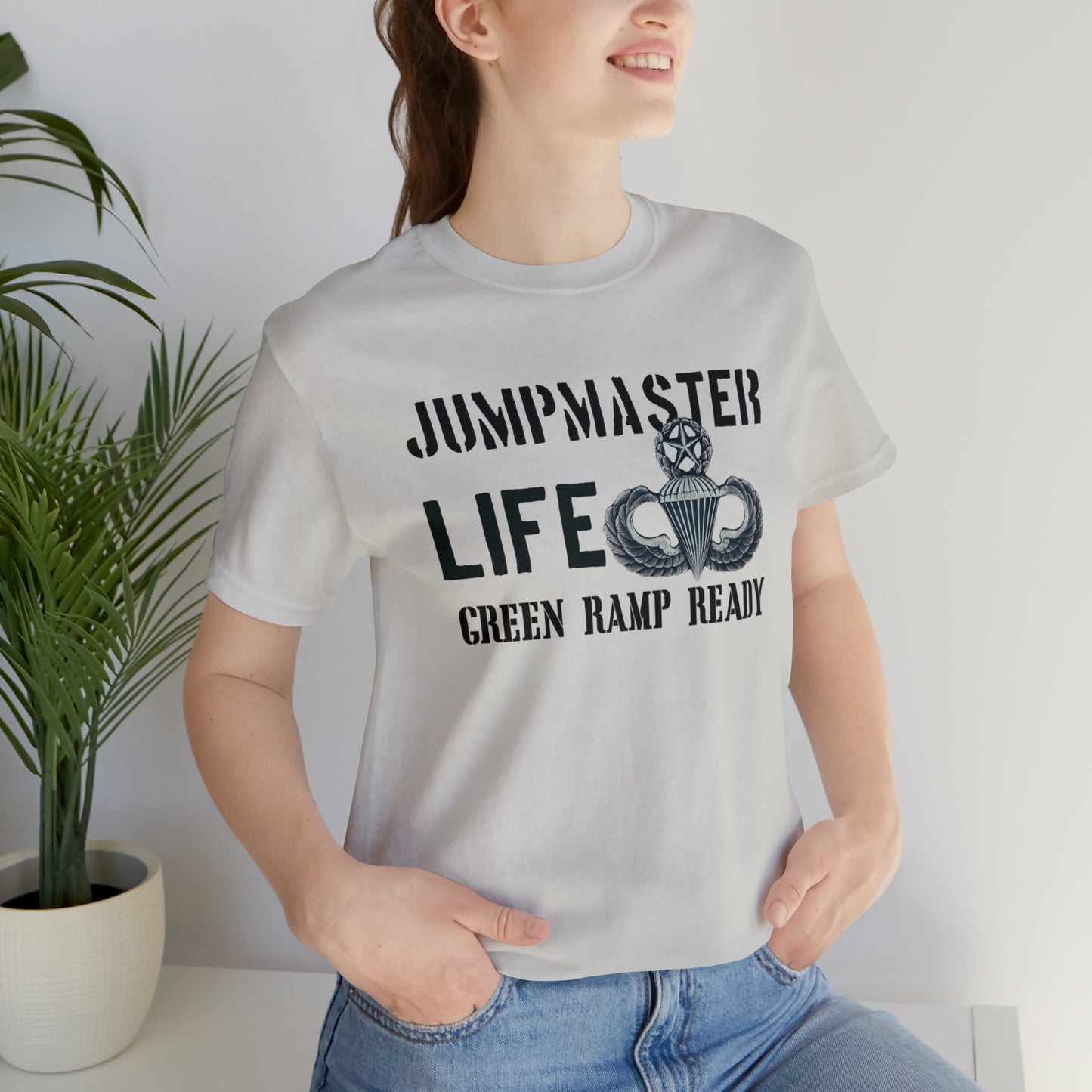 Jumpmaster Life Green Ramp Ready T-shirt Unisex Jersey Short Sleeve Tee