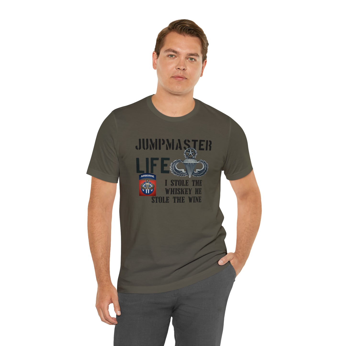 Jumpmaster Life I Stole the Whiskey Unisex Jersey Short Sleeve Tee