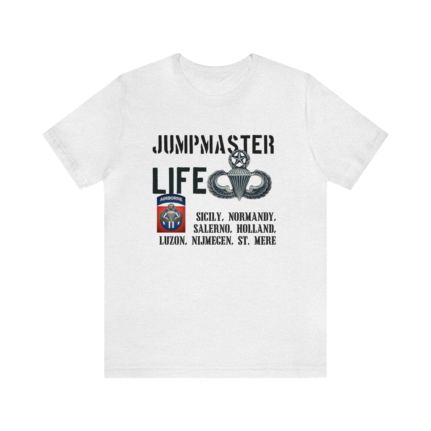 Jumpmaster Life Drop Zones of Fort Bragg Unisex Jersey Short Sleeve Tee