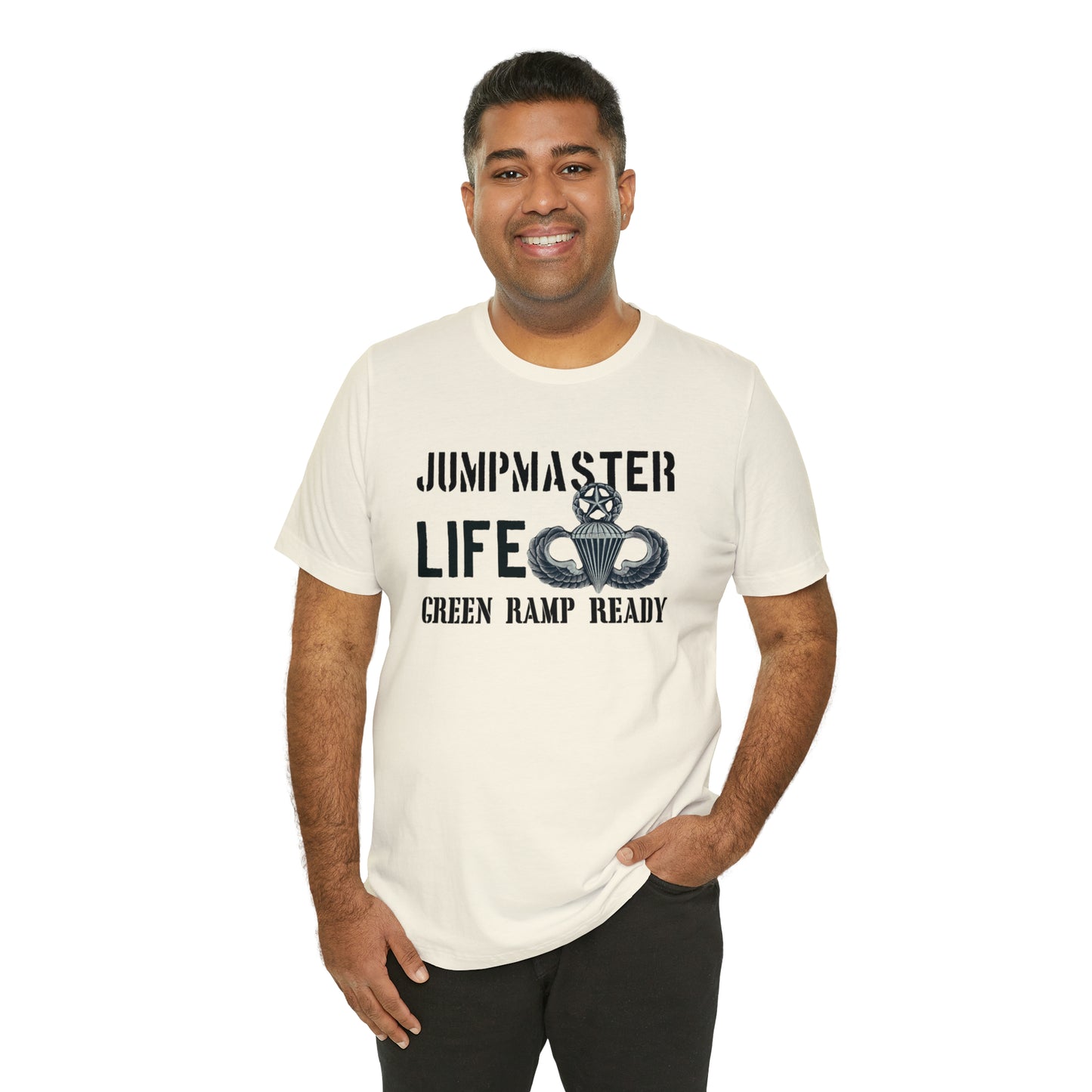 Jumpmaster Life Green Ramp Ready T-shirt Unisex Jersey Short Sleeve Tee