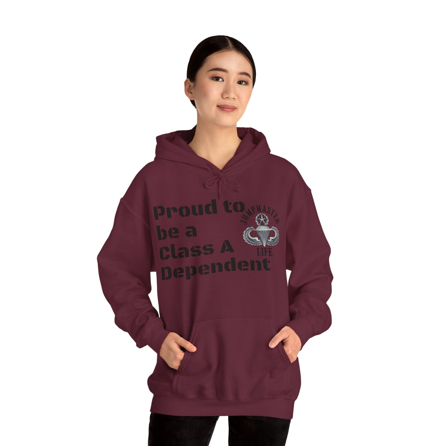 Proud to be a Class A Dependent Jumpmaster Life Unisex Heavy Blend™ Hooded Sweatshirt