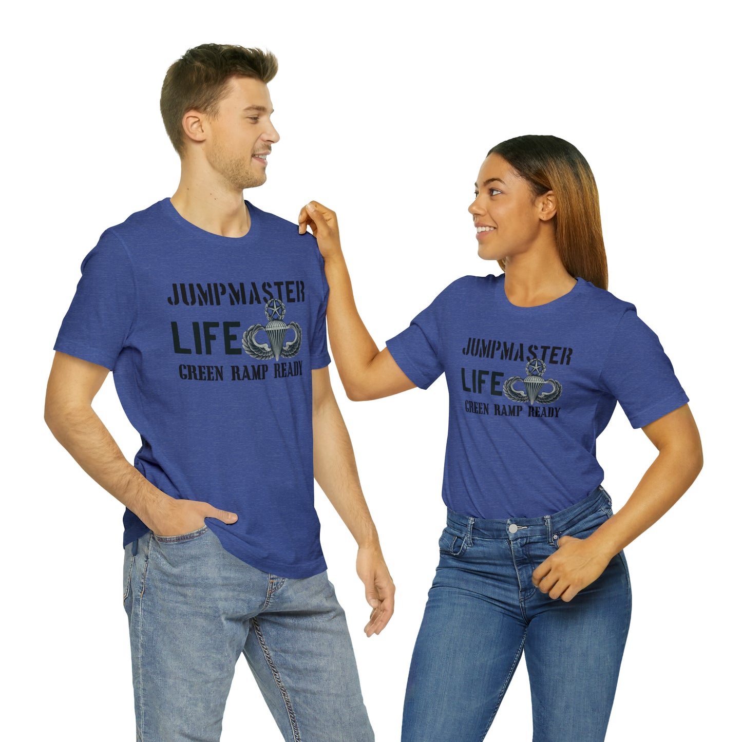 Jumpmaster Life Green Ramp Ready T-shirt Unisex Jersey Short Sleeve Tee