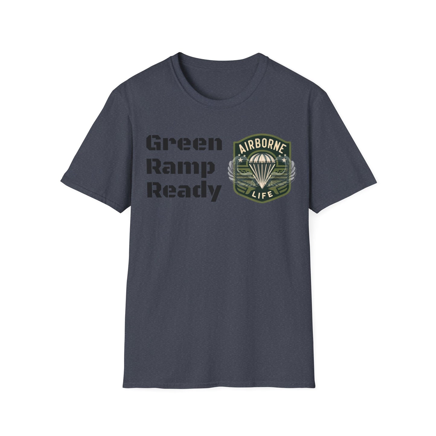 Airborne Life, Green Ramp Ready Unisex Softstyle T-Shirt