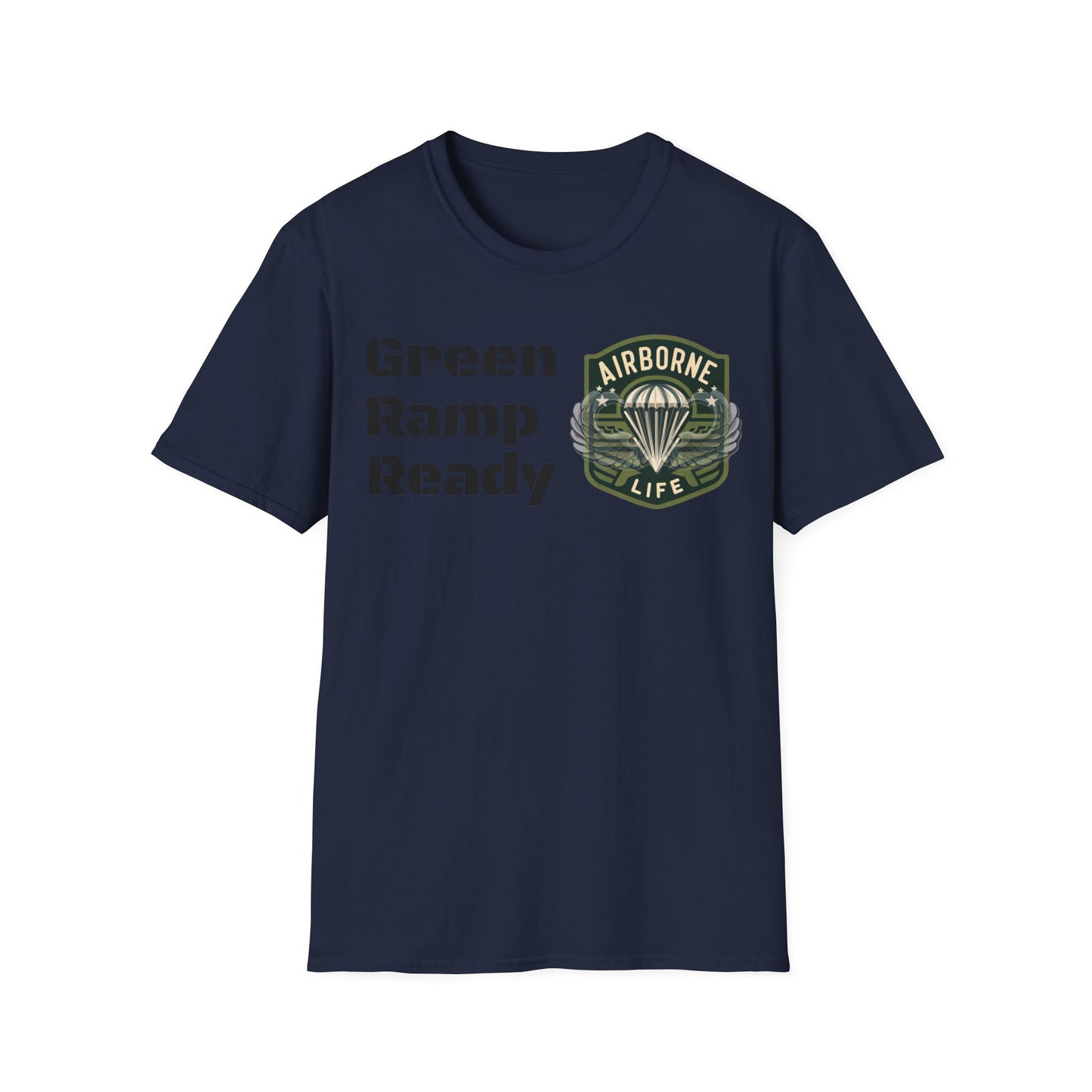 Airborne Life, Green Ramp Ready Unisex Softstyle T-Shirt