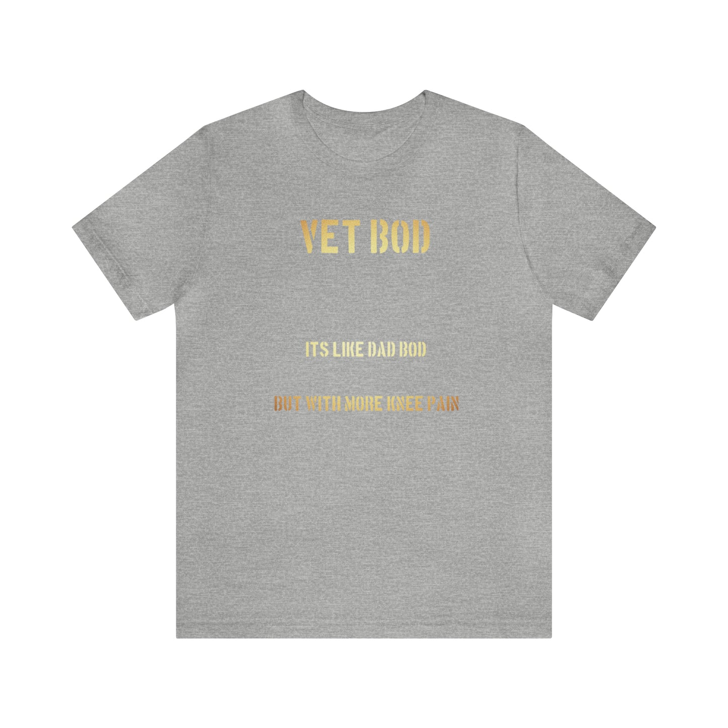 Vet Bod T-shirt Unisex Jersey Short Sleeve Tee