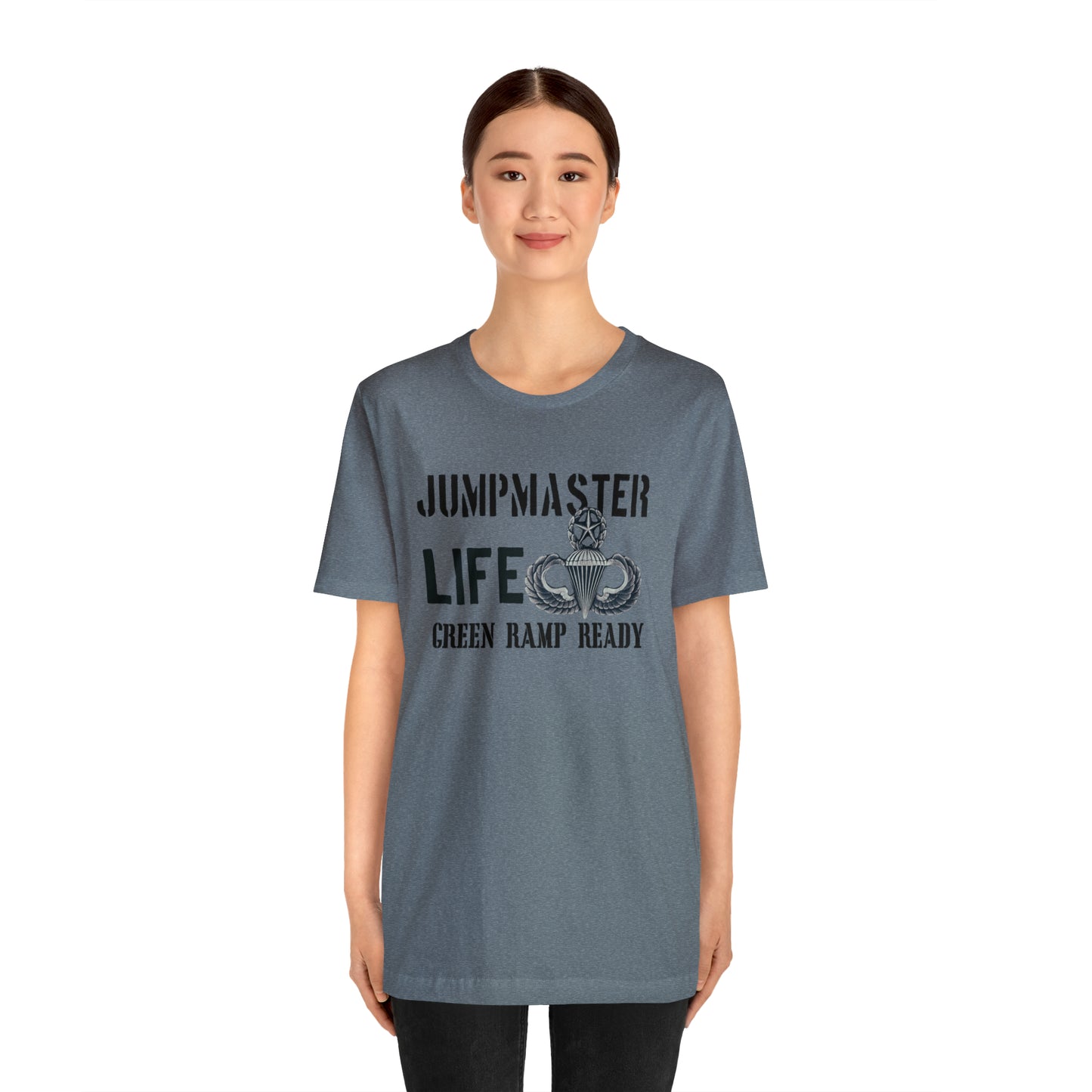 Jumpmaster Life Green Ramp Ready T-shirt Unisex Jersey Short Sleeve Tee